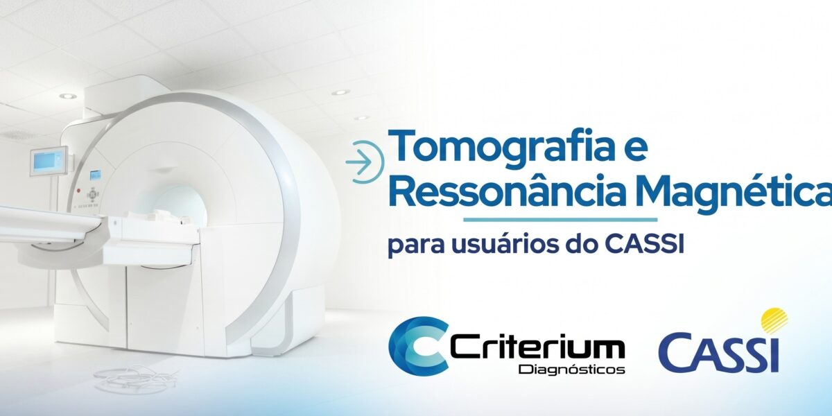 CASSI em Fortaleza: Ressonância Magnética e Tomografia Computadorizada na Criterium Diagnósticos