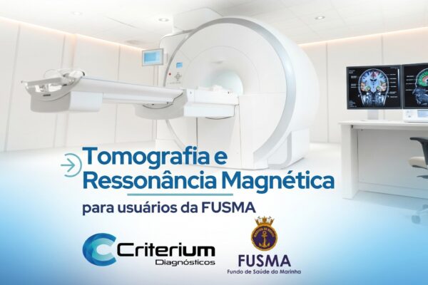 FUSMA: onde fazer Tomografia e Ressonância Magnética em Fortaleza. Criterium Diagnósticos responde.