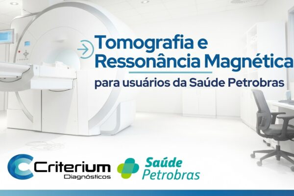 Saúde Petrobras: onde fazer Tomografia e Ressonância Magnética em Fortaleza